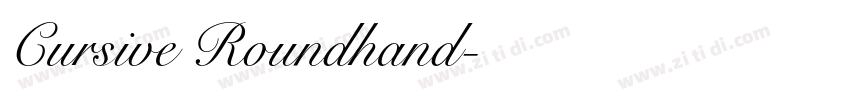 Cursive Roundhand字体转换